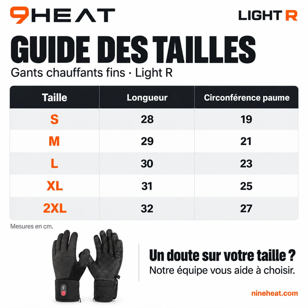 Guide des tailles 9HEAT Light R : S, M, L, XL et 2XL. Longueur et circonférence paume en cm.
